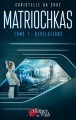 Couverture Matriochkas, tome 1 : Révélations Editions Plumes du web 2018