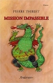 Couverture Mission impassible Editions Andersen 2017