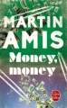 Couverture Money, money Editions Le Livre de Poche 2015