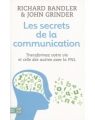 Couverture Les secrets de la communication : Les techniques de la PNL Editions J'ai Lu (Bien-être) 2017