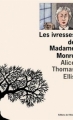 Couverture Les ivresses de Madame Monro Editions de l'Olivier 1993