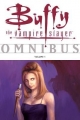 Couverture Buffy the Vampire Slayer, omnibus, book 1 Editions Dark Horse 2007