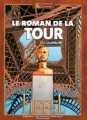 Couverture Le roman de la Tour Eiffel Editions du Signe 2004