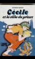 Couverture Cécile et la villa du prince Editions Hachette 1982