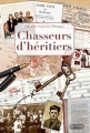 Couverture Chasseurs d'héritiers Editions Hachette (Loisirs) 2018