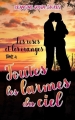 Couverture Les roses et les oranges, tome 4 : Toutes les larmes du ciel Editions Autoédité 2018