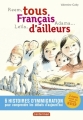 Couverture Tous Français d’ailleurs Editions Casterman (Jeunesse) 2016