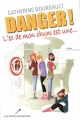 Couverture Danger !, tome 3 : L'ex de mon chum est une... Editions Les éditeurs réunis 2018