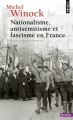 Couverture Nationalisme, antisémitisme et fascisme en France Editions Seuil (Histoire) 2014