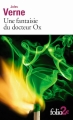 Couverture Une fantaisie du docteur Ox Editions Folio  (2 €) 2011