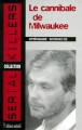 Couverture Le cannibale de Milwaukee Editions Méréal (Serial killers) 1999