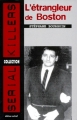 Couverture L'étrangleur de Boston Editions Méréal (Serial killers) 1998
