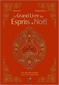 Couverture Le grand livre des esprits de Noël Editions Guy Trédaniel (Véga) 2018