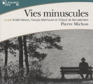 Couverture Vies minuscules Editions Gallimard  (Écoutez lire) 2004