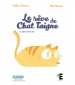 Couverture Le rêve de Chat Taigne Editions Evidence (Farfadet) 2018