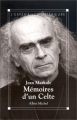 Couverture Mémoires d'un Celte Editions Albin Michel (Bibliothèque) 1992