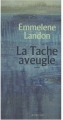Couverture La tache aveugle Editions Actes Sud 2010