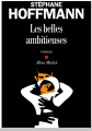 Couverture Les belles ambitieuses Editions Albin Michel 2018