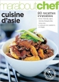 Couverture Cuisine d'Asie Editions Marabout (Chef) 2012