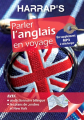Couverture Harrap's parler l'Anglais en voyage Editions Harrap's (Parler en voyage) 2014