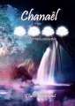 Couverture Eirielle, tome 4 : Chanaël : L'éternité consumée Editions Autoédité 2018