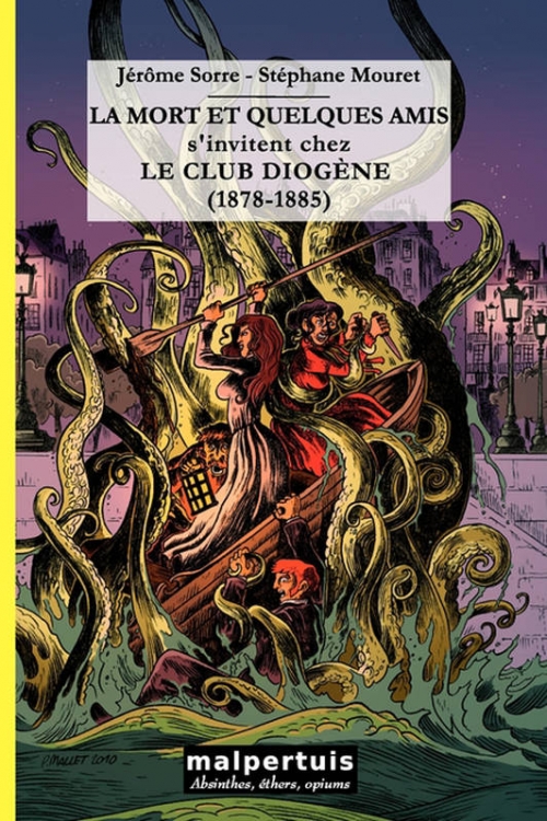 Couverture La mort et quelques amis s’invitent chez le club Diogène (1878-1885)