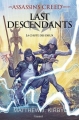 Couverture Assassin's creed : Les derniers descendants / Assassin's creed : Last descendants, tome 3 : La chute des dieux Editions Bayard (Jeunesse) 2018