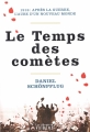Couverture Le temps des comètes Editions La Librairie Vuibert 2018