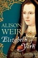 Couverture Elizabeth of York: The First Tudor Queen Editions Jonathan Cape 2013