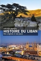 Couverture Histoire du Liban Editions Tallandier 2017