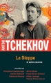 Couverture La Steppe et autre oeuvres Editions France Loisirs 2018