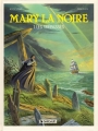 Couverture Mary la noire, tome 1 : Les trépassés Editions Dargaud 1995