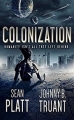 Couverture Alien Invasion, tome 3 : Colonization Editions Realm & Sands 2015