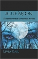 Couverture Blue moon Editions Autoédité 2017