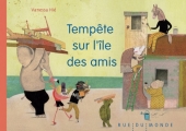 Couverture Tempête sur l'île des amis Editions Rue du Monde 2018