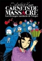Couverture Carnets de Massacre, tome 2 : Les étranges incidents de Tengai Editions Imho 2013