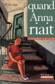 Couverture Quand Anna riait Editions Casterman (Dix & Plus) 2000