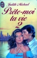 Couverture Prête-moi ta vie, tome 2 Editions J'ai Lu 1985