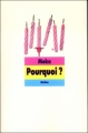 Couverture Pourquoi ? Editions L'École des loisirs (Médium) 2005