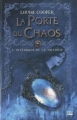 Couverture La porte du chaos, intégrale Editions Bragelonne 2010