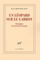 Couverture Un léopard sur le garrot Editions Gallimard  (Blanche) 2008