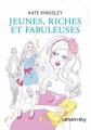 Couverture Jeunes, riches et fabuleuses Editions Calmann-Lévy 2010