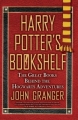 Couverture Harry Potter's Bookshelf: The Great Books behind the Hogwarts Adventures Editions Berkley Books 2009