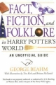 Couverture Fact, Fiction and Folklore in Harry Potter's World: An Unofficial Guide Editions Hampton Roads 2005