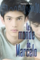 Couverture Le monde de Marcelo Editions Gallimard  (Jeunesse) 2010