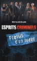 Couverture Esprits Criminels, tome 2 : Profils d'un tueur Editions TF1 (Adultes) 2010