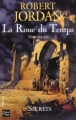 Couverture La Roue du Temps, tome 20 : Secrets Editions Fleuve (Noir - Fantasy) 2009