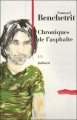 Couverture Chroniques de l'asphalte, tome 1 : Le temps des tours Editions Julliard 2005