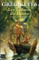 Couverture Les Élus du Changelin, tome 1 : Les Enfants du Fleuve Editions Fleuve (Noir - Fantasy) 2009