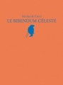 Couverture Le bibendum céleste, intégrale Editions Les Humanoïdes Associés 2010